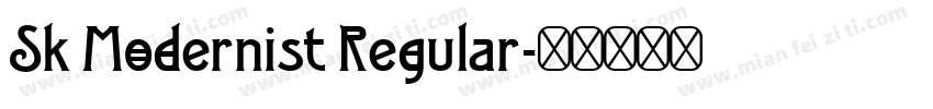 Sk Modernist Regular字体转换
